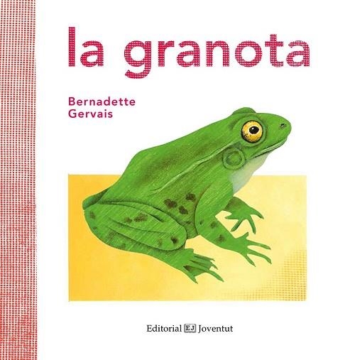 GRANOTA, LA | 9788426144591 | GERVAIS, BERNADETTE | Llibreria Drac - Llibreria d'Olot | Comprar llibres en català i castellà online