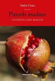 PINYOLS MADURS | 9788494751134 | GRAU, ISIDRE | Llibreria Drac - Llibreria d'Olot | Comprar llibres en català i castellà online