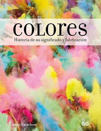 COLORES | 9788425231155 | VARICHON, ANNE | Llibreria Drac - Llibreria d'Olot | Comprar llibres en català i castellà online