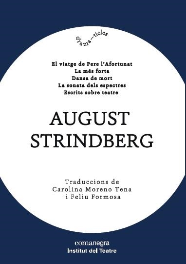 VIATGE DE PERE L'AFORTUNAT, EL (+ALTRES OBRES) | 9788417188085 | STRINDBERG, AUGUST | Llibreria Drac - Librería de Olot | Comprar libros en catalán y castellano online