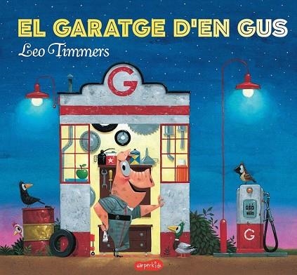 GARATGE D'EN GUS, EL | 9788417222154 | TIMMERS, LEO | Llibreria Drac - Llibreria d'Olot | Comprar llibres en català i castellà online