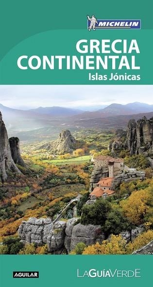 GRECIA CONTINENTAL 2018 (LA GUÍA VERDE) | 9788403517899 | MICHELIN | Llibreria Drac - Llibreria d'Olot | Comprar llibres en català i castellà online