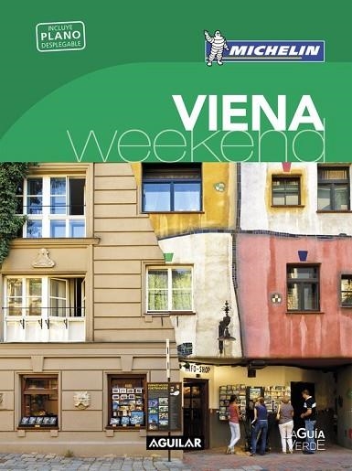 VIENA 2018 (LA GUÍA VERDE WEEKEND) | 9788403517967 | MICHELIN | Llibreria Drac - Llibreria d'Olot | Comprar llibres en català i castellà online