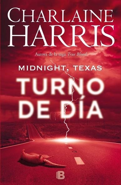 TURNO DE DÍA (MIDNIGHT TEXAS 2) | 9788466659925 | HARRIS, CHARLAINE | Llibreria Drac - Llibreria d'Olot | Comprar llibres en català i castellà online