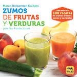 ZUMOS DE FRUTAS Y VERDURAS PARA LAS 4 ESTACIONES | 9788417080051 | DALBONI, MARCO | Llibreria Drac - Llibreria d'Olot | Comprar llibres en català i castellà online