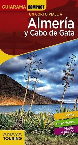 ALMERÍA Y CABO DE GATA 2018 (GUIARAMA COMPACT) | 9788491580379 | VV.AA. | Llibreria Drac - Llibreria d'Olot | Comprar llibres en català i castellà online