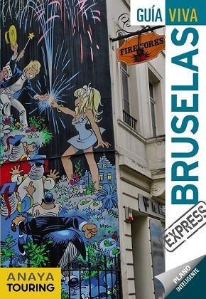 BRUSELAS 2018 (GUIA VIVA EXPRES) | 9788499359977 | GARCÍA, MARÍA | Llibreria Drac - Llibreria d'Olot | Comprar llibres en català i castellà online