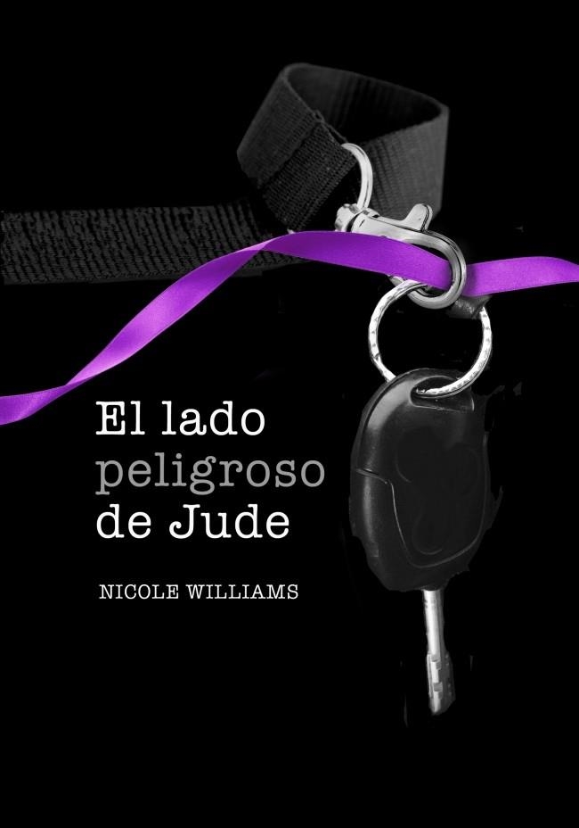 LADO PELIGROSO DE JUDE, EL (LIBRO 2) | 9788490430378 | WILLIAMS, NICOLE | Llibreria Drac - Llibreria d'Olot | Comprar llibres en català i castellà online