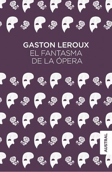 FANTASMA DE LA ÓPERA, EL | 9788467051827 | LEROUX, GASTON | Llibreria Drac - Librería de Olot | Comprar libros en catalán y castellano online