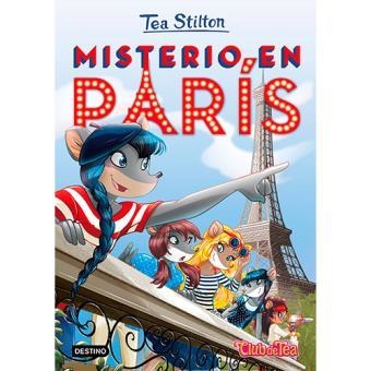 MISTERIO EN PARÍS (TEA STILTON 4) + PARCHE | 9788408183587 | STILTON, TEA | Llibreria Drac - Llibreria d'Olot | Comprar llibres en català i castellà online