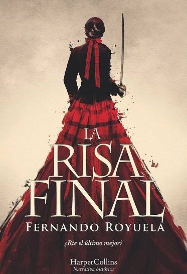 RISA FINAL, LA | 9788491392095 | ROYUELA, FERNANDO | Llibreria Drac - Llibreria d'Olot | Comprar llibres en català i castellà online