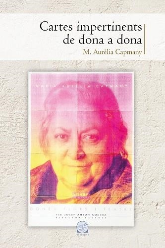 CARTES IMPERTINENTS DE DONA A DONA (LA GENT DEL LLAMP 80) | 9788490346914 | CAPMANY, MARIA AURÈLIA | Llibreria Drac - Llibreria d'Olot | Comprar llibres en català i castellà online