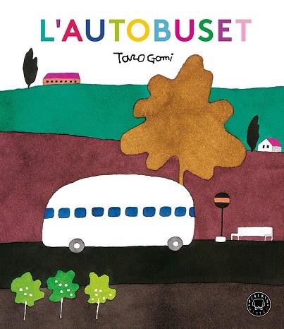 AUTOBUSET, L' | 9788417059514 | GOMI, TARO | Llibreria Drac - Librería de Olot | Comprar libros en catalán y castellano online