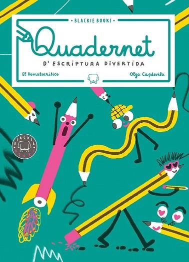 QUADERNET D'ESCRIPTURA DIVERTIDA | 9788417059491 | EL HEMATOCRÍTICO | Llibreria Drac - Llibreria d'Olot | Comprar llibres en català i castellà online