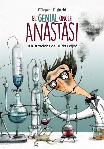 GENIAL ONCLE ANASTASI, EL (PLUJA DE LLIBRES) | 9788448945947 | PUJADÓ, MIQUEL | Llibreria Drac - Llibreria d'Olot | Comprar llibres en català i castellà online