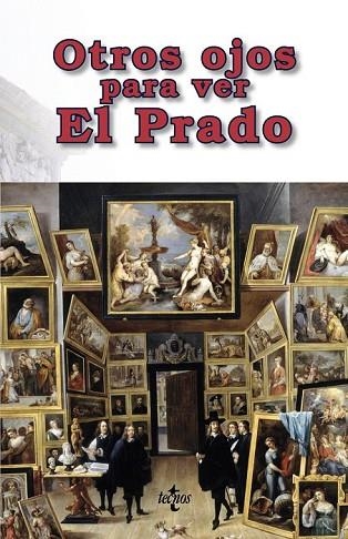 OTROS OJOS PARA VER EL PRADO | 9788430971480 | AA.DD. | Llibreria Drac - Llibreria d'Olot | Comprar llibres en català i castellà online