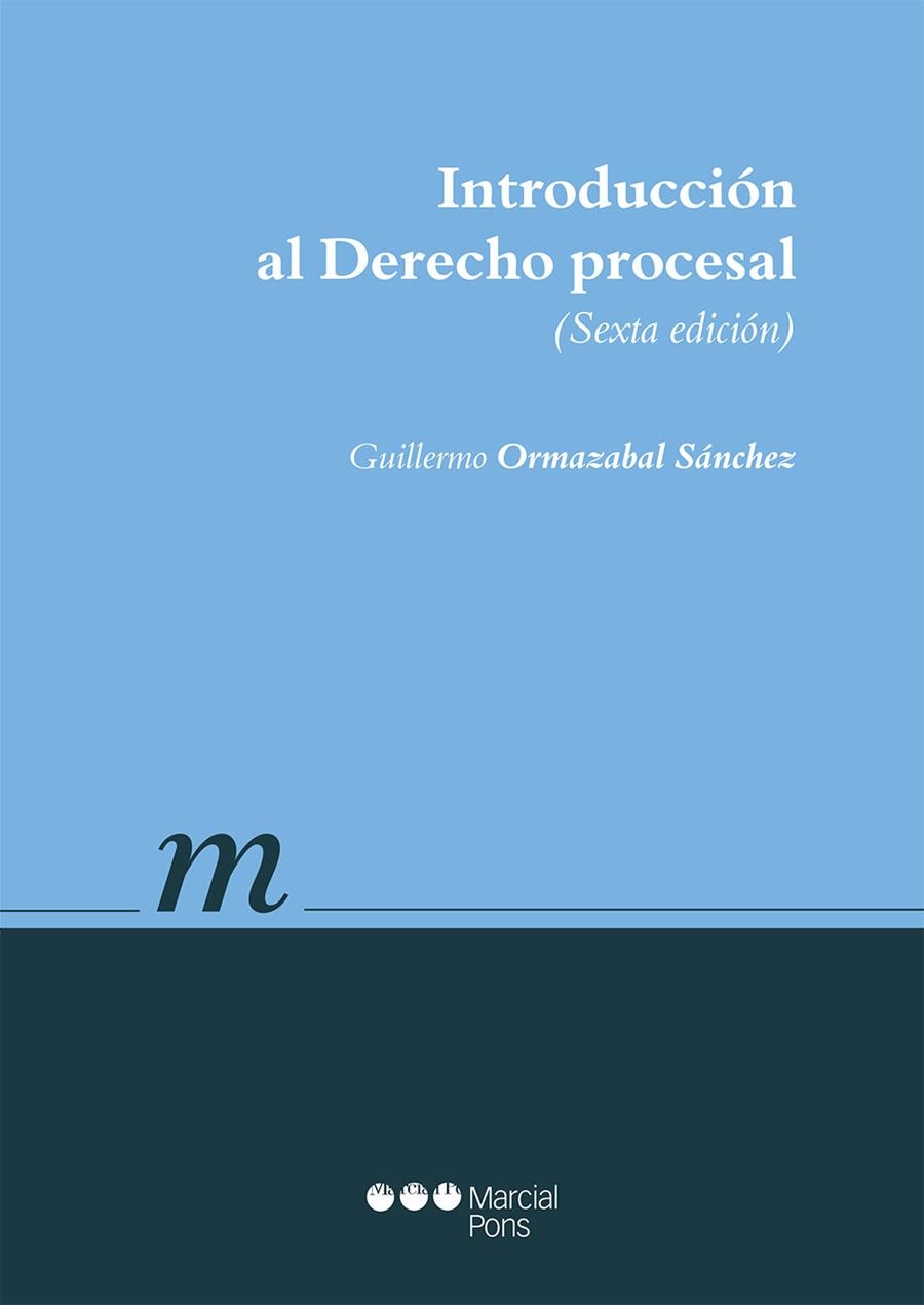 INTRODUCCIÓN AL DERECHO PROCESAL | 9788491230045 | ORMAZABAL SÁNCHEZ, GUILLERMO | Llibreria Drac - Llibreria d'Olot | Comprar llibres en català i castellà online