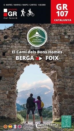 MAPA GR107. EL CAMI DELS BONS HOMES (DE BERGA A FOIX) | 9788490347072 | VV.AA. | Llibreria Drac - Llibreria d'Olot | Comprar llibres en català i castellà online