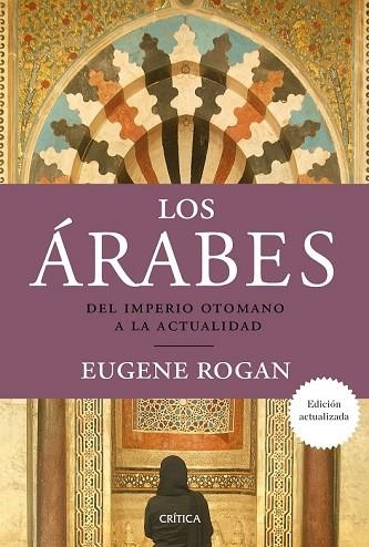 ÁRABES, LOS | 9788417067700 | ROGAN, EUGENE | Llibreria Drac - Llibreria d'Olot | Comprar llibres en català i castellà online