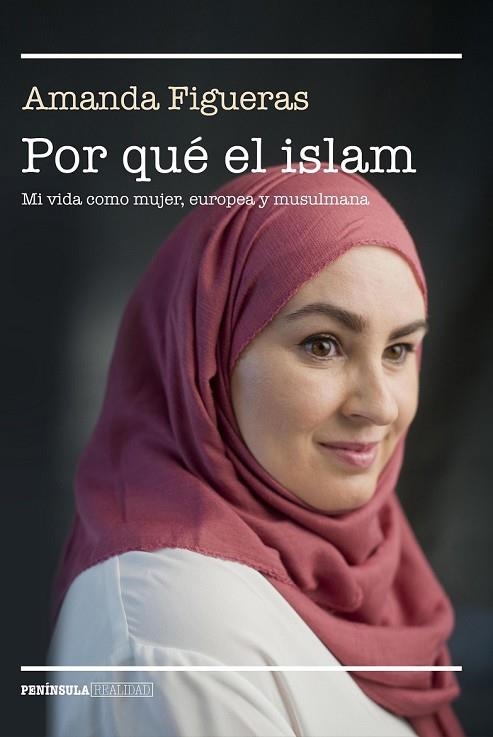 POR QUÉ EL ISLAM | 9788499426716 | FIGUERAS, AMANDA | Llibreria Drac - Llibreria d'Olot | Comprar llibres en català i castellà online