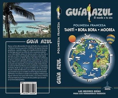 POLINESIA FRANCESA TAHITI BORA BORA MOOREA 2018 (GUIA AZUL) | 9788494768996 | GARCÍA, JESÚS | Llibreria Drac - Llibreria d'Olot | Comprar llibres en català i castellà online