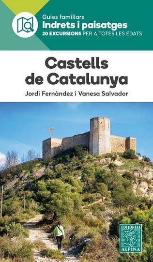 CASTELLS DE CATALUNYA (INDRETS I PAISATGES 2) | 9788480907323 | FERNÀNDEZ, JORDI; SALVADOR, VANESA | Llibreria Drac - Llibreria d'Olot | Comprar llibres en català i castellà online