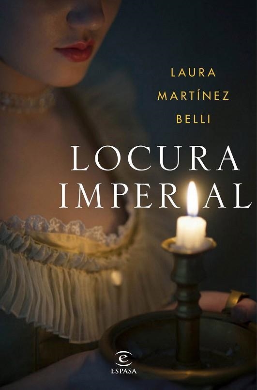 LOCURA IMPERIAL | 9788467051094 | MARTÍNEZ-BELLI, LAURA | Llibreria Drac - Llibreria d'Olot | Comprar llibres en català i castellà online