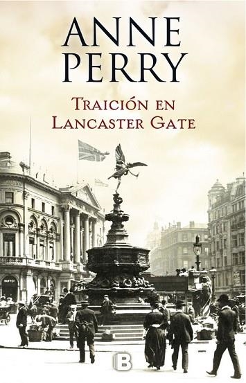 TRAICIÓN EN LANCASTER GATE (INSPECTOR THOMAS PITT 31) | 9788466662833 | PERRY, ANNE | Llibreria Drac - Librería de Olot | Comprar libros en catalán y castellano online