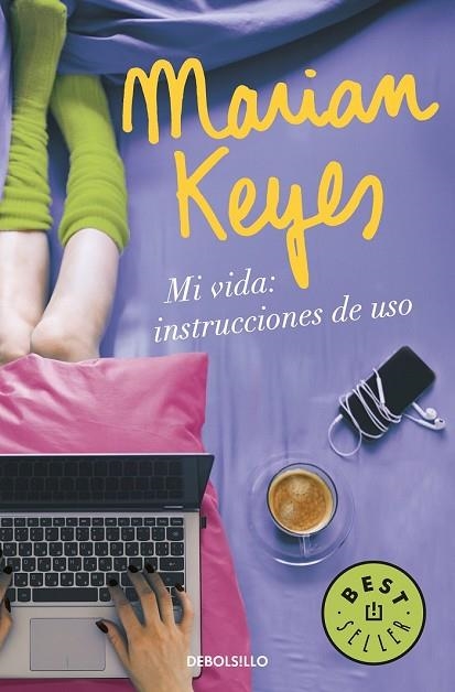 MI VIDA: INSTRUCCIONES DE USO | 9788466343138 | KEYES, MARIAN | Llibreria Drac - Llibreria d'Olot | Comprar llibres en català i castellà online