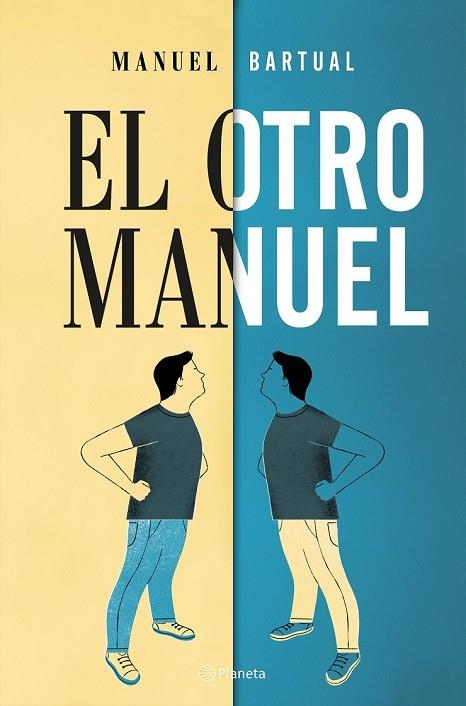 OTRO MANUEL, EL | 9788408182696 | BARTUAL, MANUEL | Llibreria Drac - Llibreria d'Olot | Comprar llibres en català i castellà online