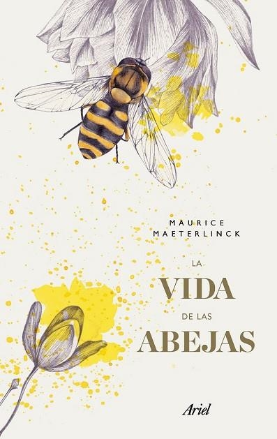 VIDA DE LAS ABEJAS, LA | 9788434427495 | MAETERLINCK, MAURICE | Llibreria Drac - Llibreria d'Olot | Comprar llibres en català i castellà online