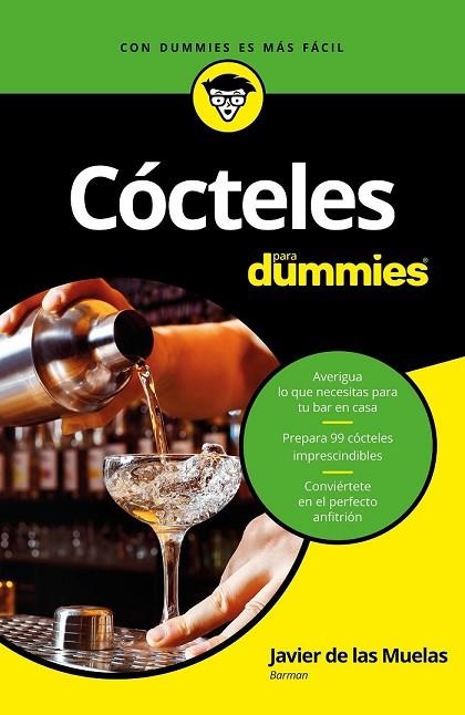 CÓCTELES PARA DUMMIES | 9788432904363 | MUELAS, JAVIER DE LAS | Llibreria Drac - Llibreria d'Olot | Comprar llibres en català i castellà online