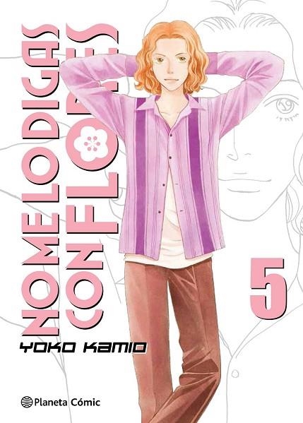 NO ME LO DIGAS CON FLORES Nº 05/20  (NUEVA EDICIÓN) | 9788491467281 | KAMIO, YOKO | Llibreria Drac - Llibreria d'Olot | Comprar llibres en català i castellà online