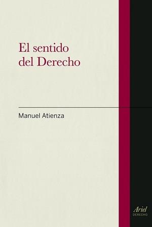 SENTIDO DEL  DERECHO, EL | 9788434400078 | ATIENZA, MANUEL | Llibreria Drac - Llibreria d'Olot | Comprar llibres en català i castellà online