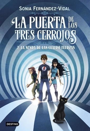 SENDA DE LAS CUATRO FUERZAS, LA (LA PUERTA DE LOS TRES CERROJOS 2) | 9788408182559 | FERNÁNDEZ-VIDAL, SÓNIA | Llibreria Drac - Llibreria d'Olot | Comprar llibres en català i castellà online