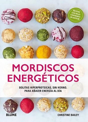 MORDISCOS ENERGÉTICOS | 9788417254056 | BAILEY, CHRISTINE | Llibreria Drac - Llibreria d'Olot | Comprar llibres en català i castellà online