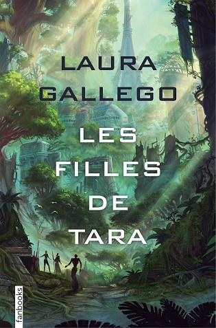 FILLES DE TARA, LES | 9788416716838 | GALLEGO, LAURA | Llibreria Drac - Llibreria d'Olot | Comprar llibres en català i castellà online