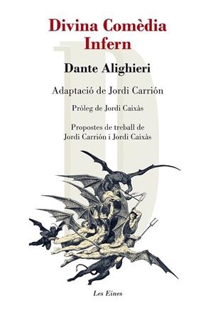 DIVINA COMEDIA INFERN | 9788415192756 | ALIGHIERI, DANTE | Llibreria Drac - Llibreria d'Olot | Comprar llibres en català i castellà online