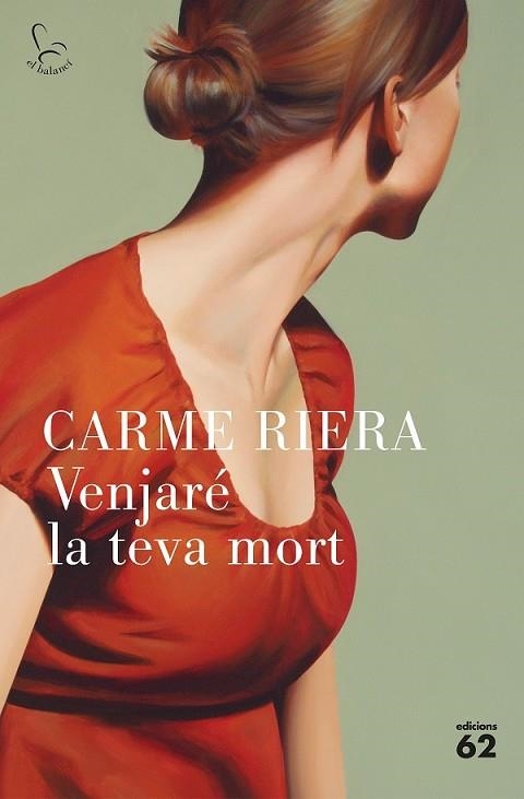 VENJARÉ LA TEVA MORT | 9788429776652 | RIERA, CARME | Llibreria Drac - Llibreria d'Olot | Comprar llibres en català i castellà online