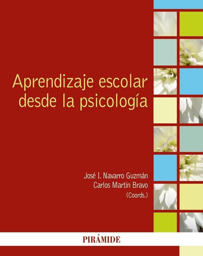 APRENDIZAJE ESCOLAR DESDE LA PSICOLOGÍA | 9788436838947 | NAVARRO, JOSÉ IGNACIO; MARTÍN, CARLOS | Llibreria Drac - Llibreria d'Olot | Comprar llibres en català i castellà online