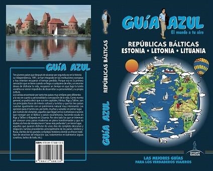 REPÚBLICAS BÁLTICAS ESTONIA LETONIA LITUANIA 2018 (GUIA AZUL) | 9788417368135 | INGELMO, ÁNGEL | Llibreria Drac - Llibreria d'Olot | Comprar llibres en català i castellà online