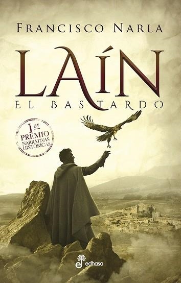 LAÍN EL BASTARDO | 9788435063159 | FERNÁNDEZ, FRANCISCO JAVIER | Llibreria Drac - Llibreria d'Olot | Comprar llibres en català i castellà online