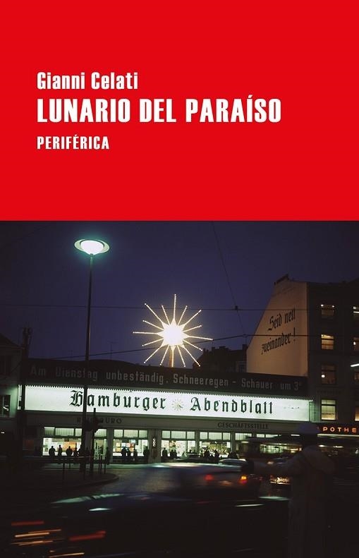 LUNARIO DEL PARAÍSO (LARGO RECORRIDO 123) | 9788416291618 | CELATI, GIANNI | Llibreria Drac - Llibreria d'Olot | Comprar llibres en català i castellà online