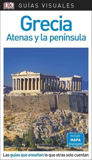 GRECIA, ATENAS Y LA PENÍNSULA 2018 (GUIAS VISUALES) | 9780241340097 | AA.DD. | Llibreria Drac - Llibreria d'Olot | Comprar llibres en català i castellà online