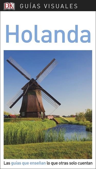 HOLANDA 2018 (GUIAS VISUALES) | 9780241338247 | AA.DD. | Llibreria Drac - Llibreria d'Olot | Comprar llibres en català i castellà online