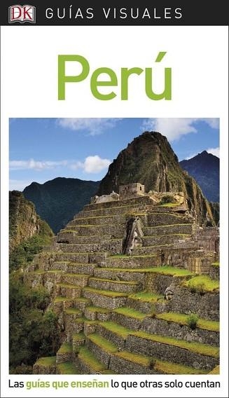 PERU 2018 (GUIAS VISUALES) | 9780241340219 | AA.DD. | Llibreria Drac - Llibreria d'Olot | Comprar llibres en català i castellà online