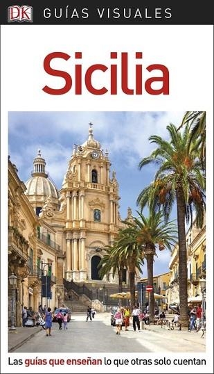 SICILIA 2018 (GUIAS VISUALES) | 9780241340172 | AA.DD. | Llibreria Drac - Llibreria d'Olot | Comprar llibres en català i castellà online