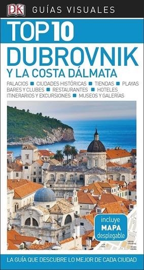 DUBROVNIK Y LA COSTA DÁLMATA 2018 (GUIAS TOP 10) | 9780241340011 | AA.DD. | Llibreria Drac - Llibreria d'Olot | Comprar llibres en català i castellà online