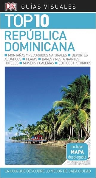 REPÚBLICA DOMINICANA 2018 (GUIAS TOP 10) | 9780241336519 | AA.DD. | Llibreria Drac - Llibreria d'Olot | Comprar llibres en català i castellà online