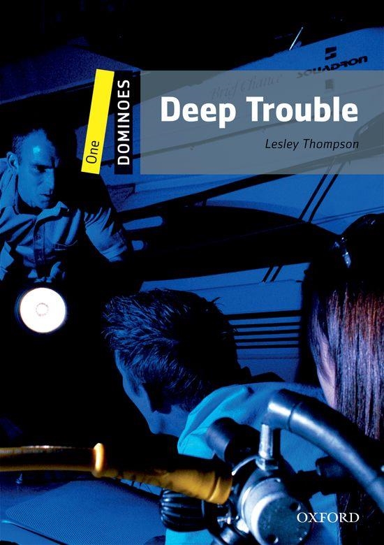 DEEP TROUBLE | 9780194247252 | THOMSON, LESLEY | Llibreria Drac - Llibreria d'Olot | Comprar llibres en català i castellà online